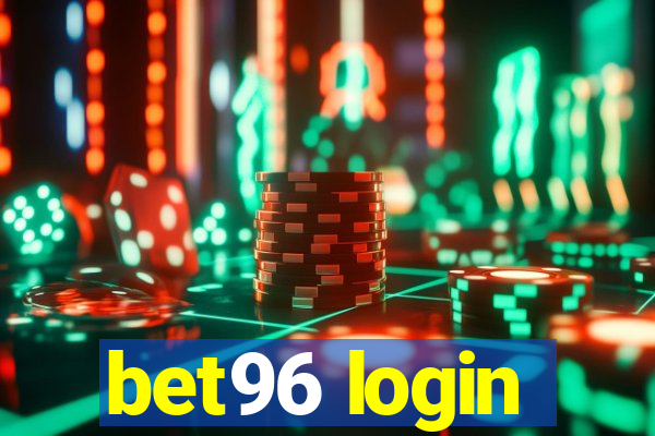 bet96 login